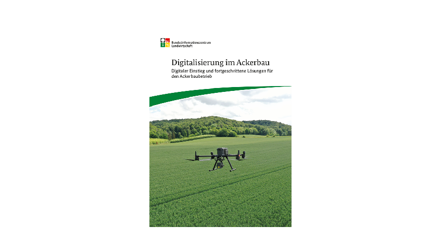 Titelbild der Broschüre Digitalisierung im Ackerbau mit Drohne über einem Feld